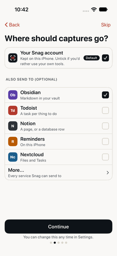 Snag's Where should captures go? screen: Your Snag account ticked as the default, kept on this iPhone, and Obsidian ticked under Also send to, with Todoist, Notion, Reminders and Nextcloud unticked.