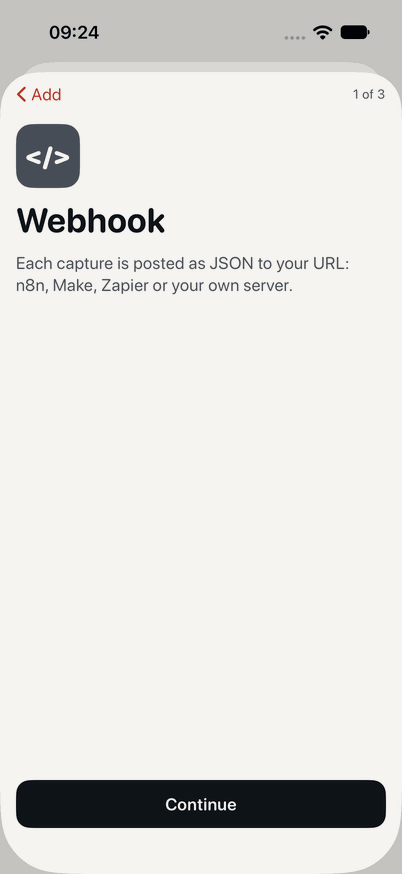 The Webhook connection in Snag, step 1 of 3: each capture is posted as JSON to your URL, n8n, Make, Zapier or your own server. A Continue button.