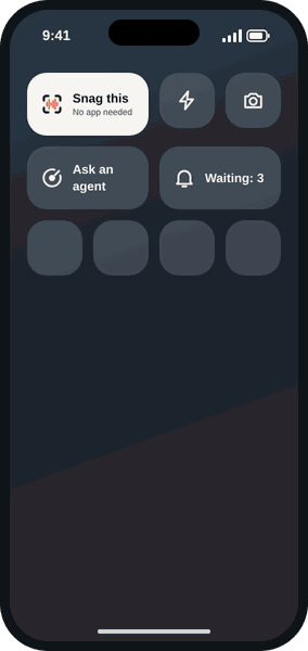 iPhone Control Centre with three Snag controls: Snag this, no app needed; Ask an agent; and Waiting: 3.
